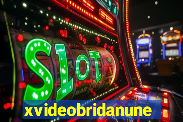 xvideobridanunes