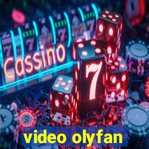 video olyfan