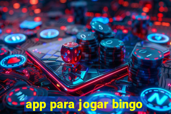 app para jogar bingo