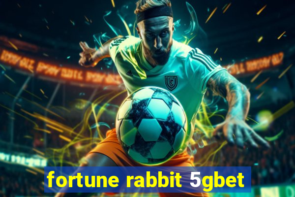 fortune rabbit 5gbet