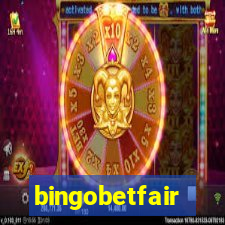 bingobetfair