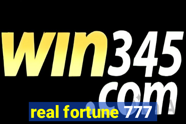 real fortune 777