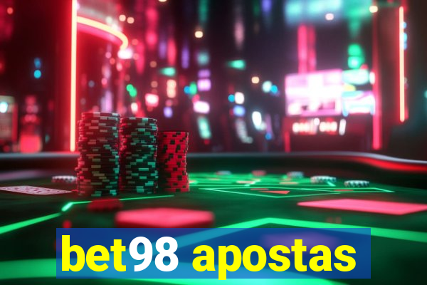 bet98 apostas