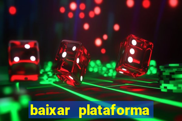 baixar plataforma 234 vip