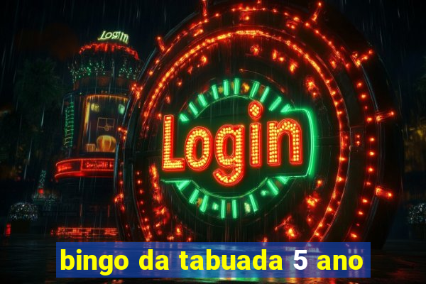 bingo da tabuada 5 ano