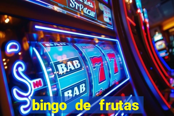 bingo de frutas para imprimir pdf