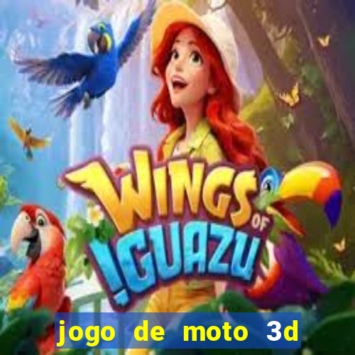 jogo de moto 3d de grau