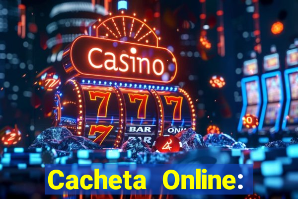 Cacheta Online: Jogo de Cartas