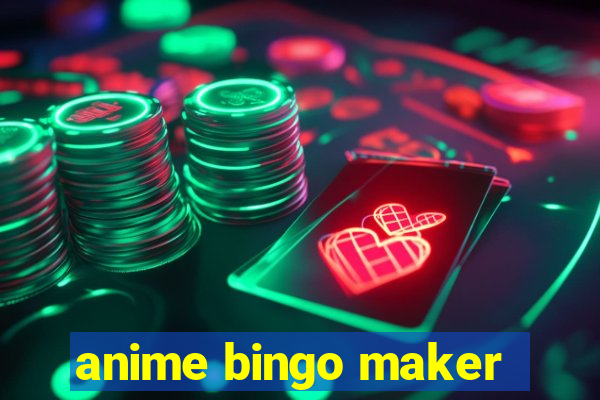 anime bingo maker