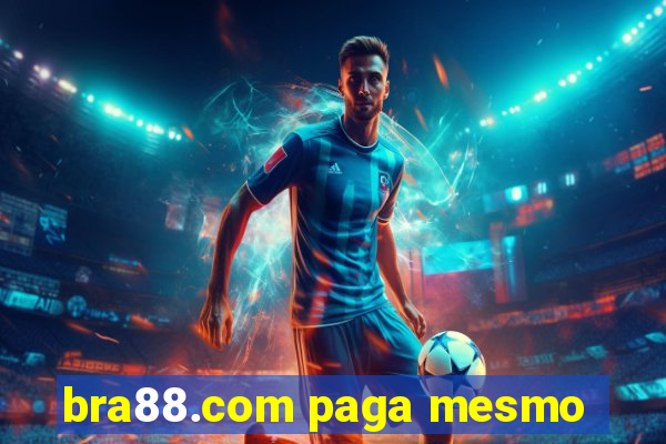 bra88.com paga mesmo