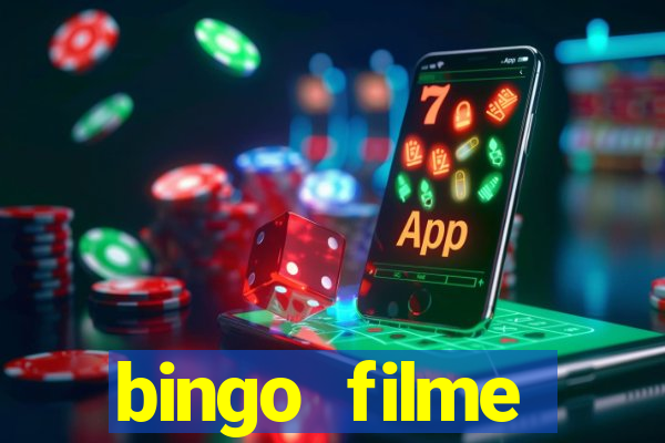 bingo filme completo dublado