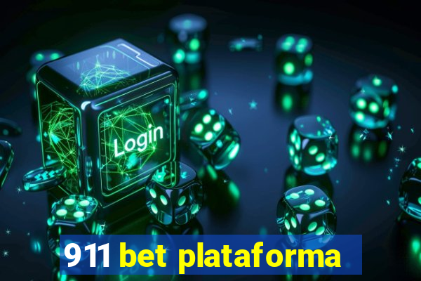 911 bet plataforma