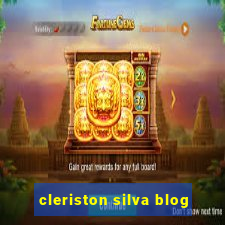 cleriston silva blog