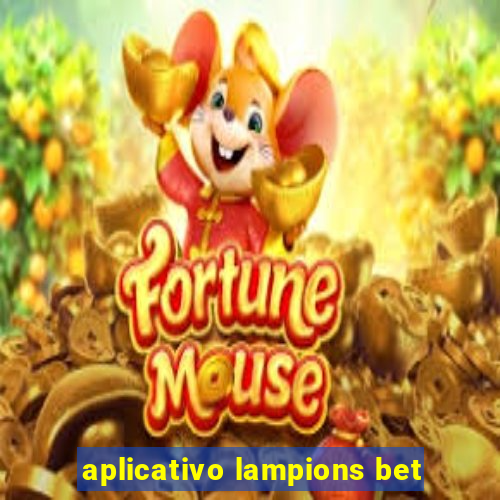 aplicativo lampions bet