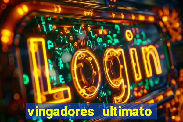 vingadores ultimato google drive