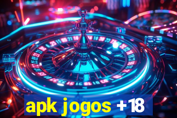 apk jogos +18