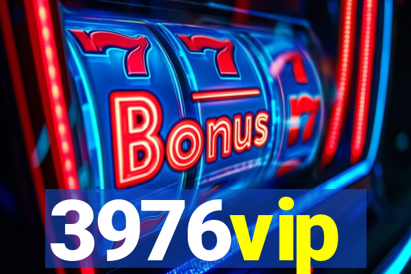 3976vip