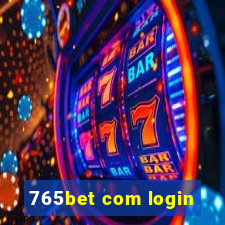 765bet com login