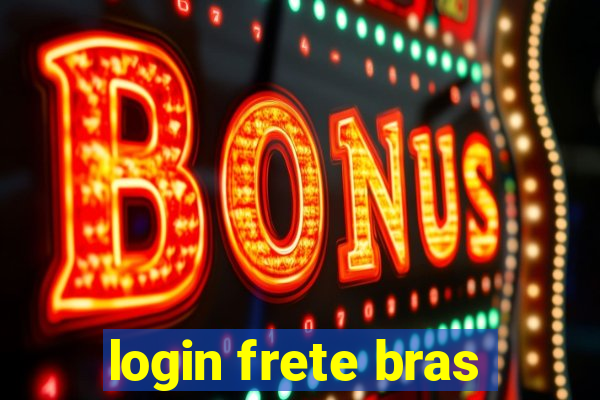 login frete bras