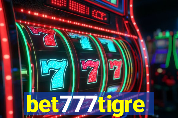 bet777tigre