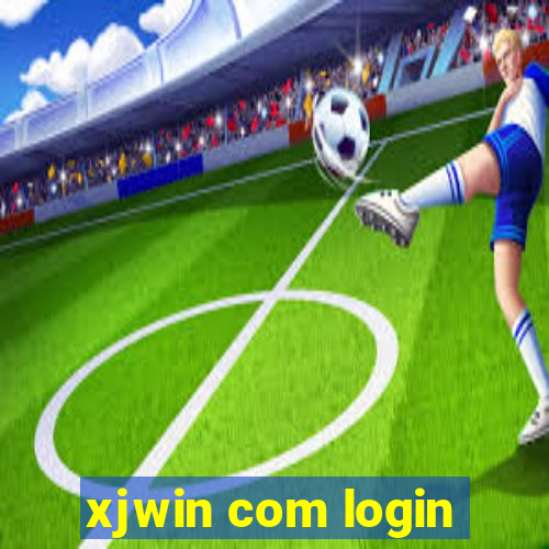 xjwin com login