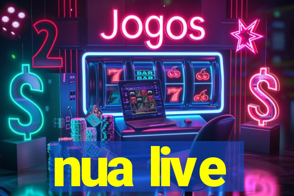 nua live