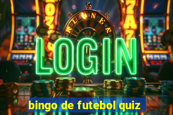 bingo de futebol quiz