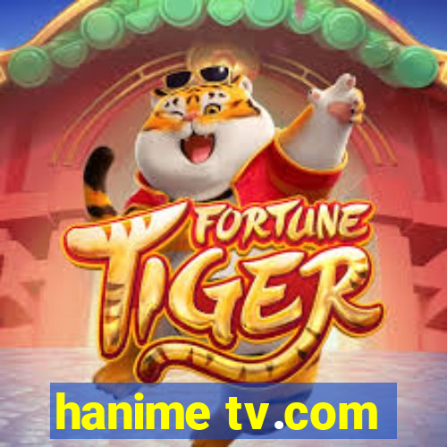 hanime tv.com