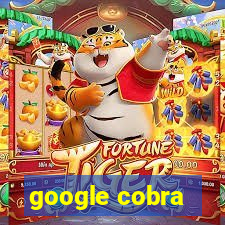 google cobra