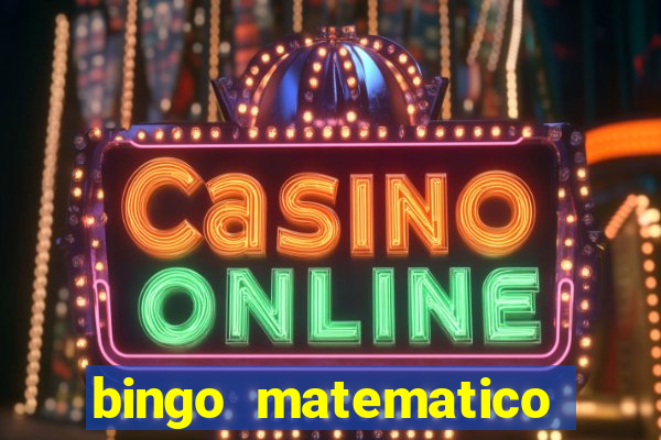 bingo matematico para ensino medio