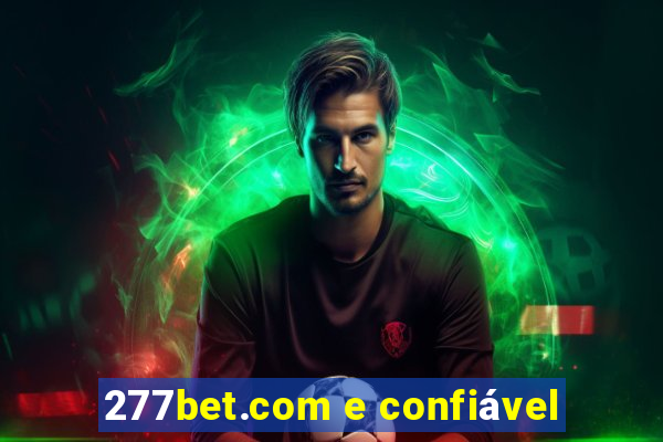 277bet.com e confiável