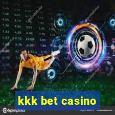 kkk bet casino