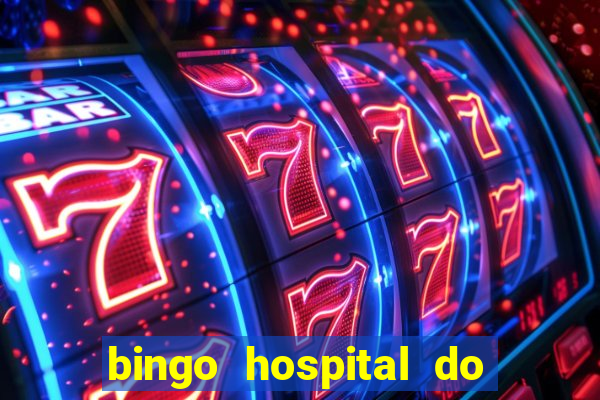 bingo hospital do cancer barretos