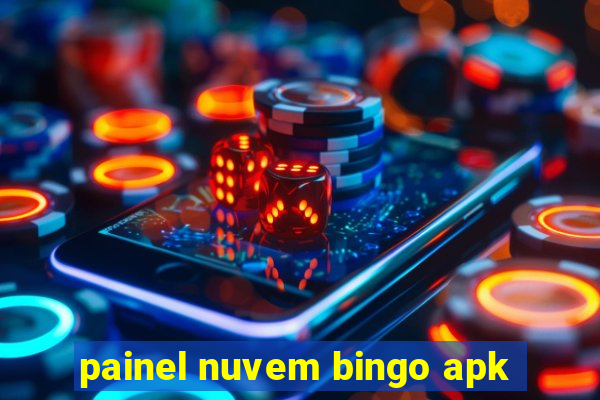 painel nuvem bingo apk