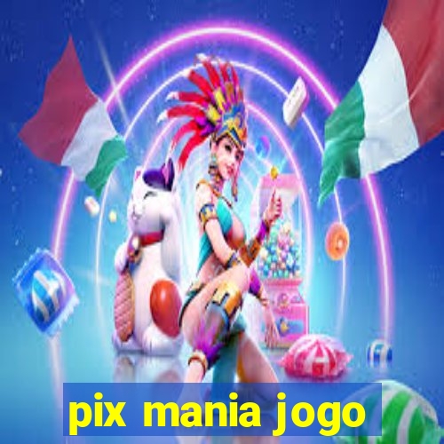 pix mania jogo