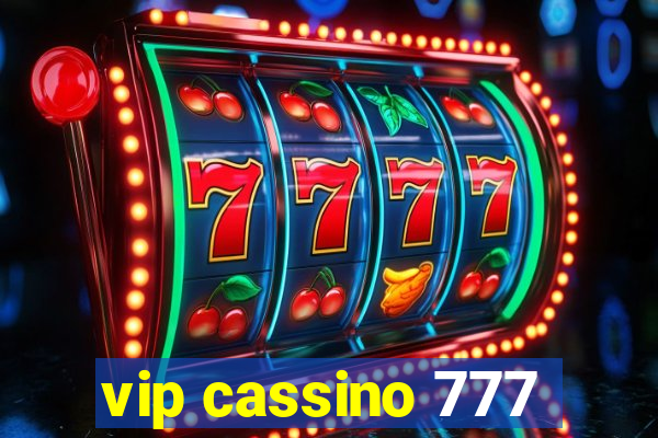 vip cassino 777