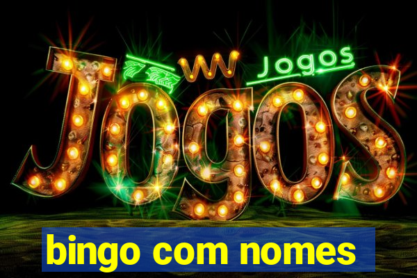 bingo com nomes