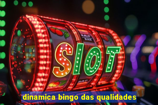 dinamica bingo das qualidades