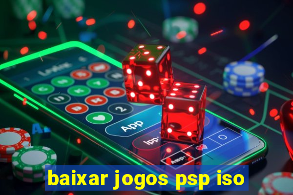 baixar jogos psp iso