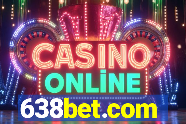 638bet.com