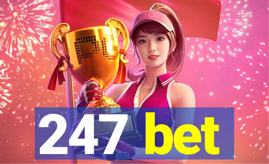 247 bet