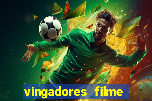 vingadores filme completo dublado google drive
