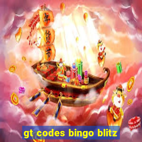 gt codes bingo blitz