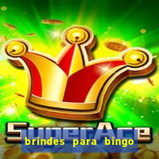 brindes para bingo de empresa