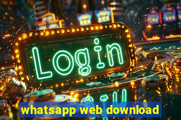 whatsapp web download