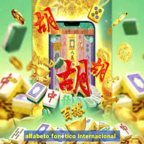 alfabeto fonético internacional
