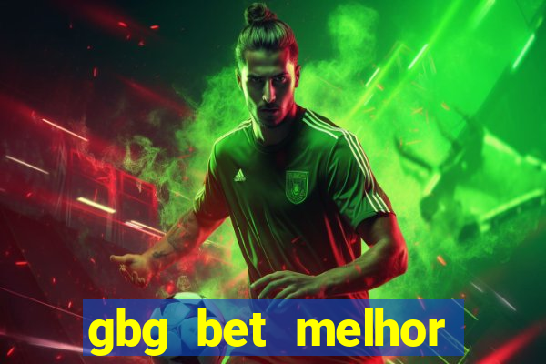gbg bet melhor horário para jogar