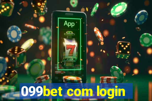 099bet com login