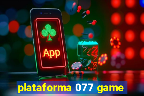 plataforma 077 game