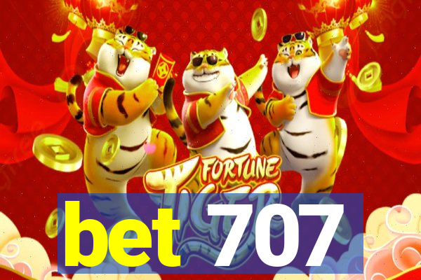 bet 707